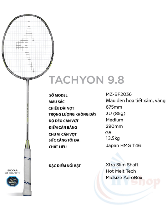 Vợt cầu lông Mizuno Tachyon 9.8 - Thông số