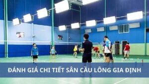 Sân cầu lông Gia Định