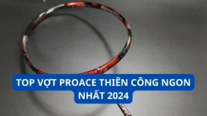 vợt Proace thiên công