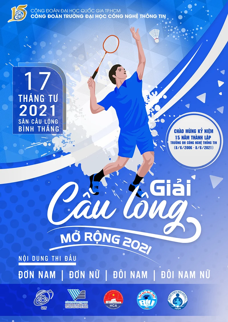 Poster giải cầu lông mở rộng 2021 của trường Đại học công nghệ thông tin được thiết kế đơn giản, trẻ trung